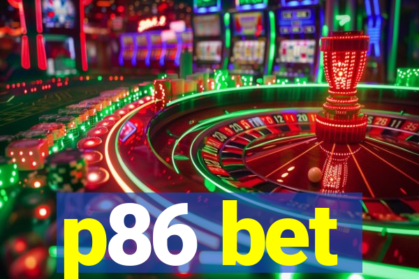 p86 bet